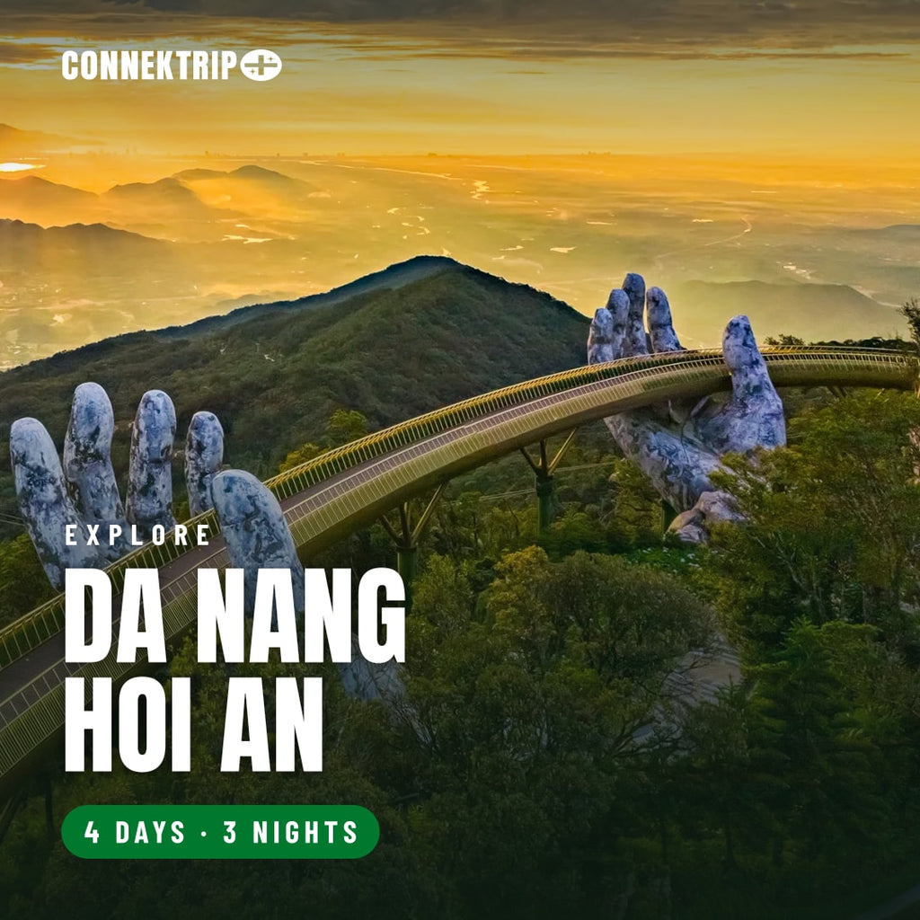 Explore Da Nang - Hoi An 4D3N tour by Connek Trip