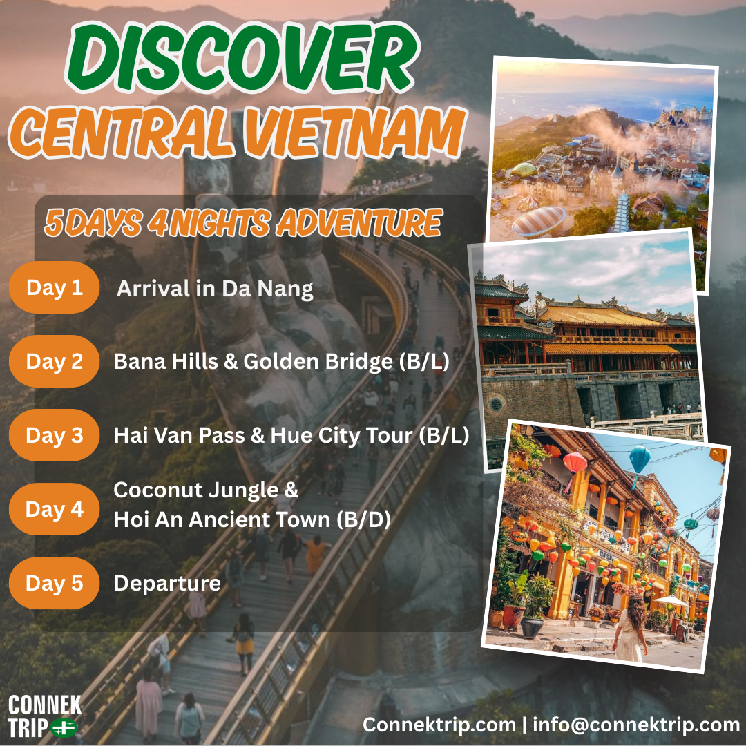 Da Nang - Hoi An - Hue 5D4N