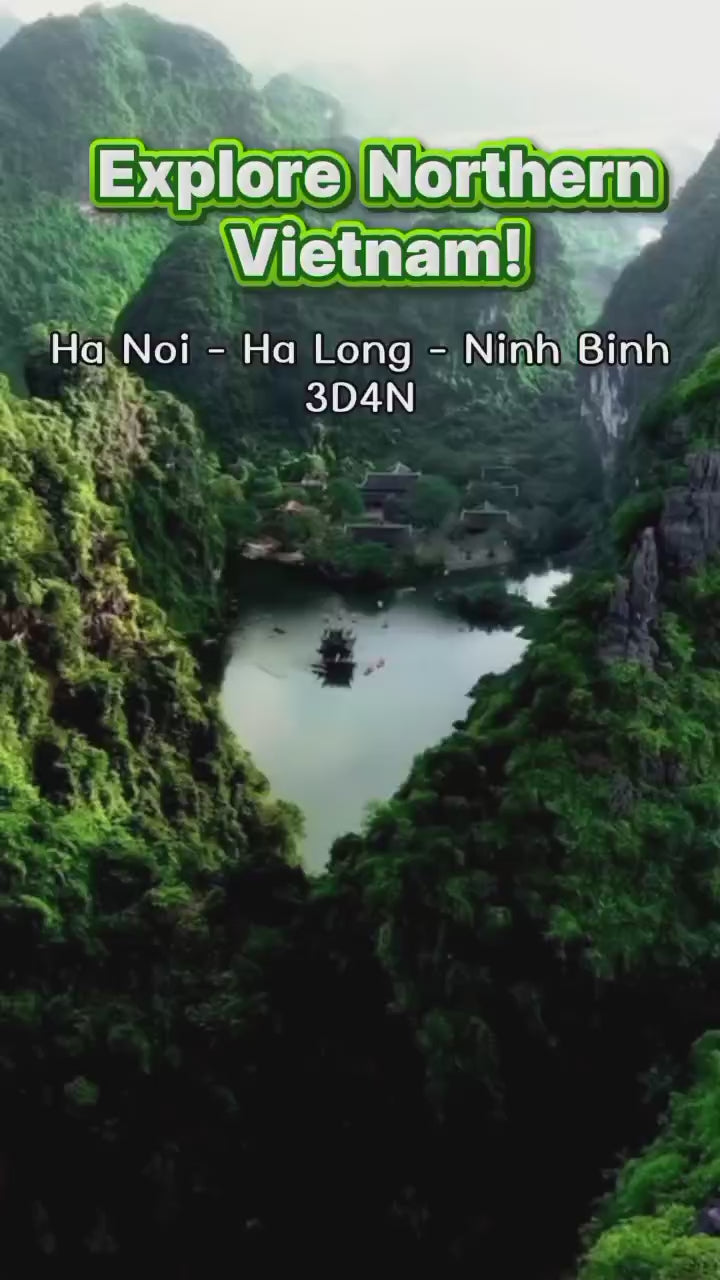 Hanoi - Ha Long - Ninh Binh 4D3N